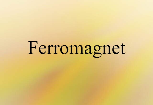 ferromagnet