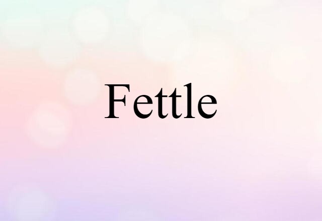 fettle