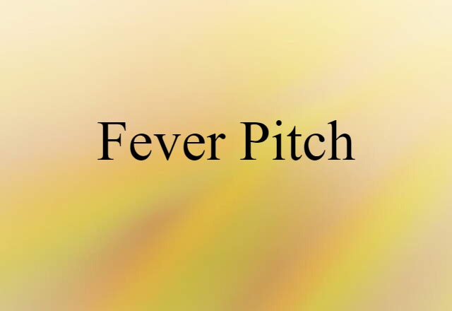 fever pitch