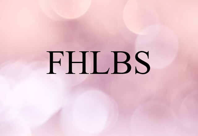 FHLBS