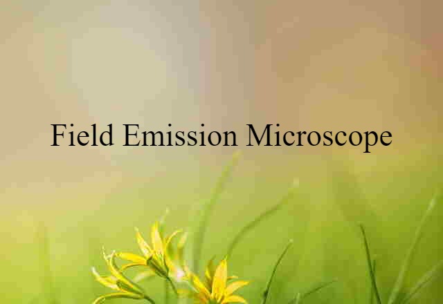 field-emission microscope