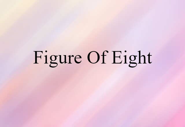 figure of eight