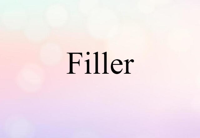 filler