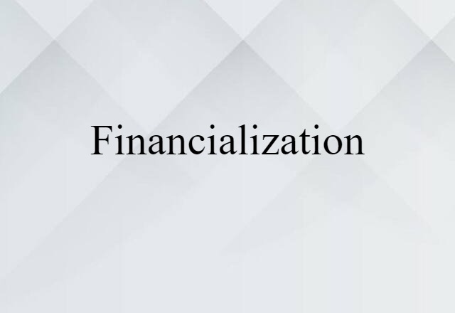 financialization