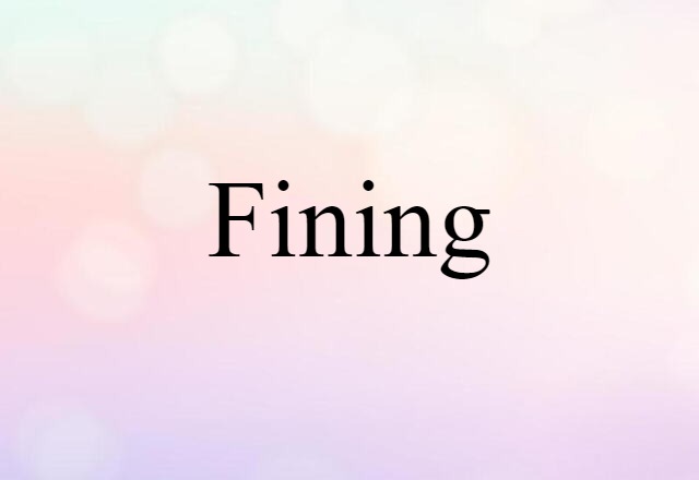 fining