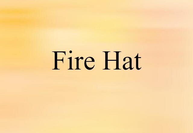 fire hat