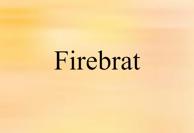 firebrat