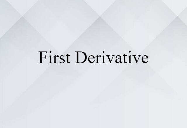 first derivative