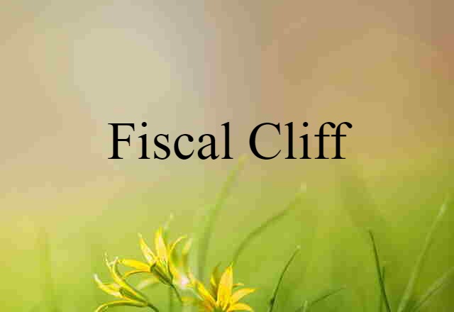 fiscal cliff