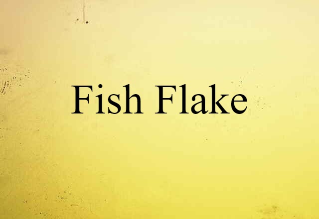 fish flake