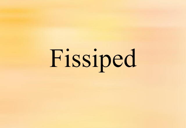 fissiped