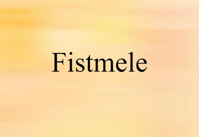 fistmele