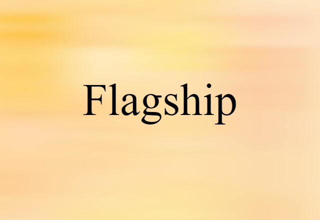 flagship