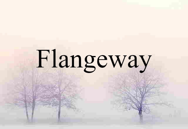 flangeway