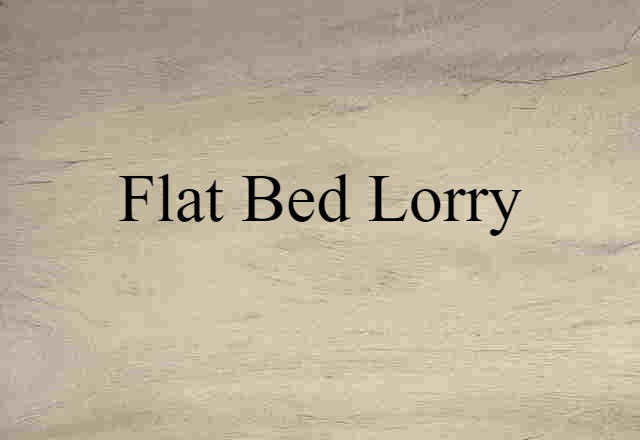 flat-bed lorry