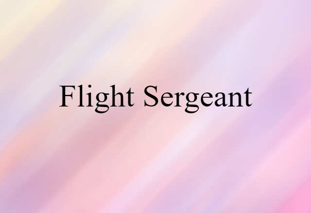 flight sergeant