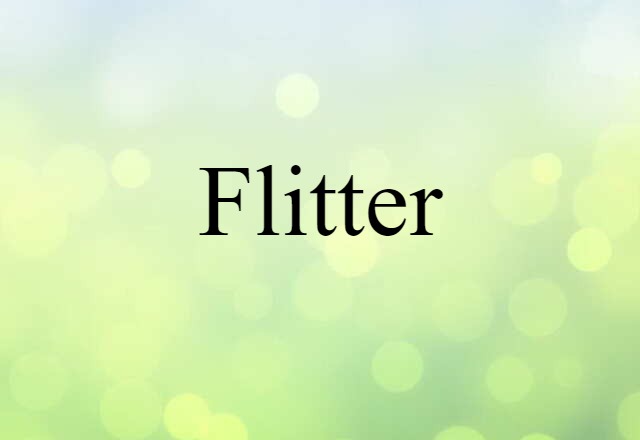 flitter