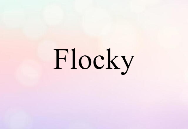 flocky