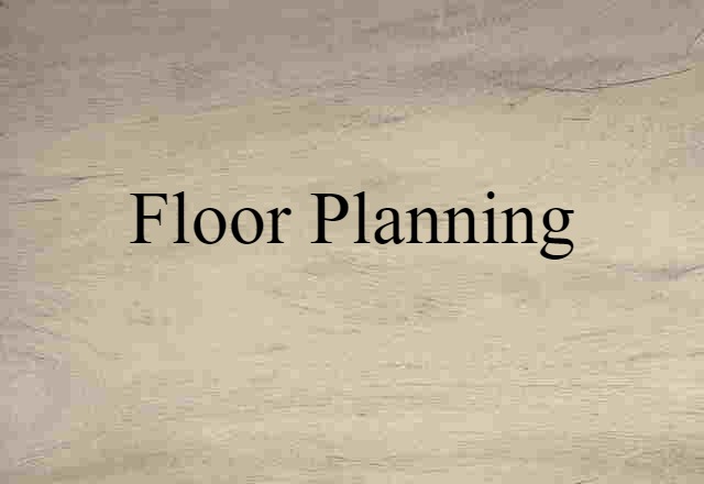 floor planning