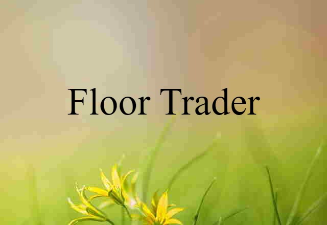 floor trader