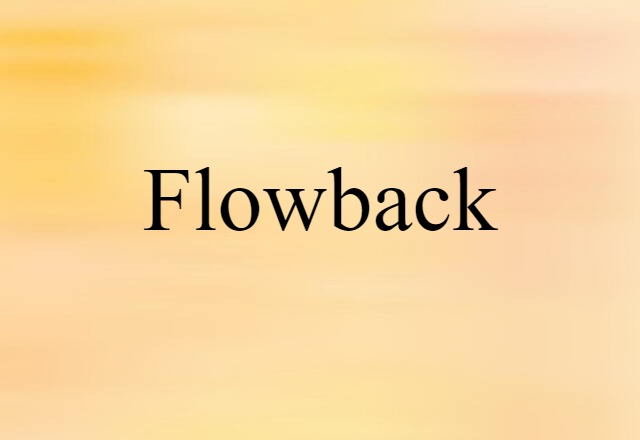 flowback