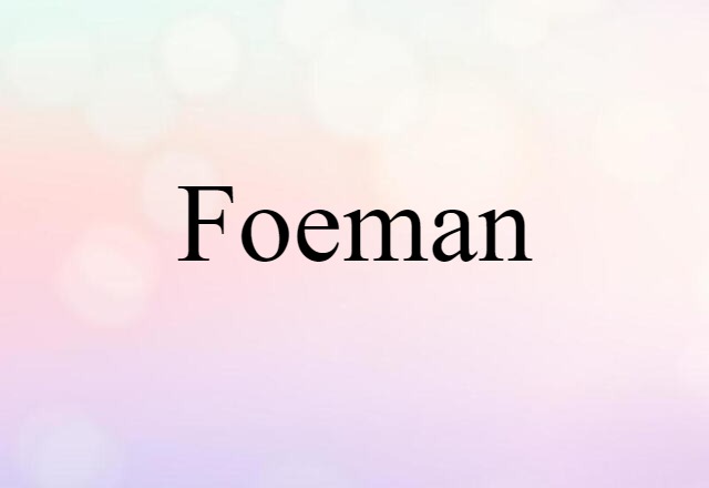 foeman