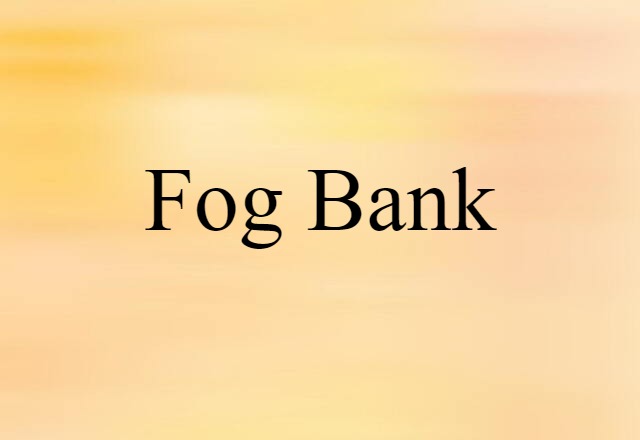 fog bank