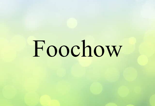 Foochow