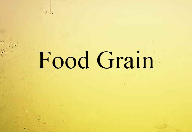 food grain