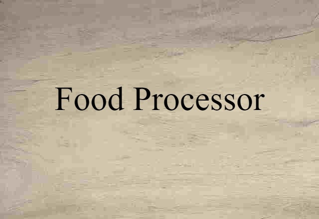 food processor