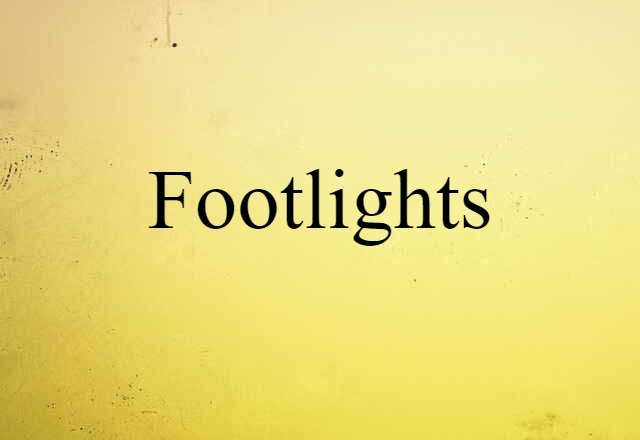 footlights