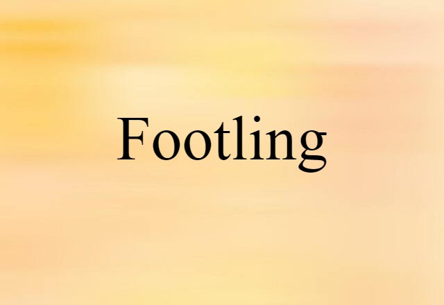 footling