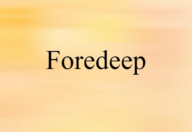 foredeep