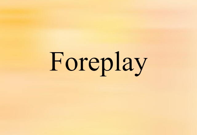 foreplay