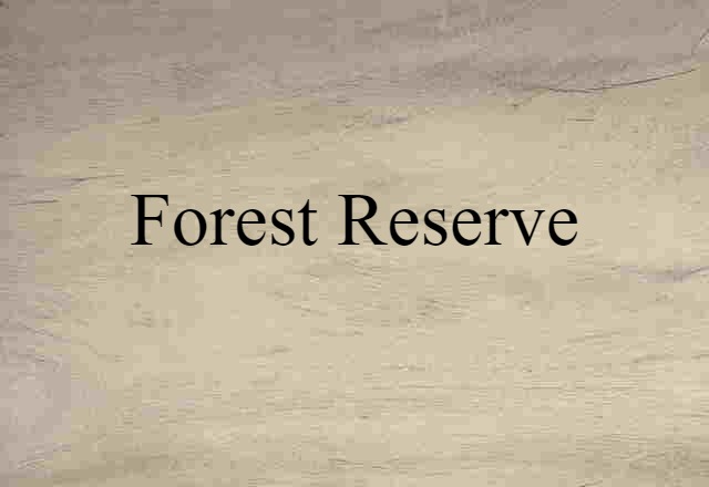 forest reserve