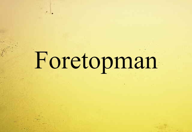 foretopman