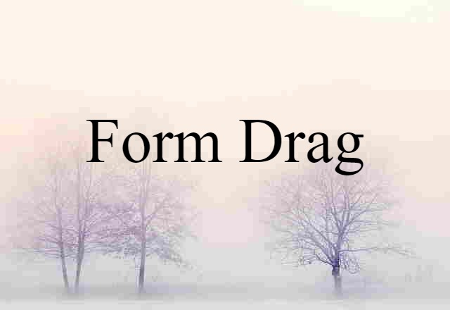 form drag