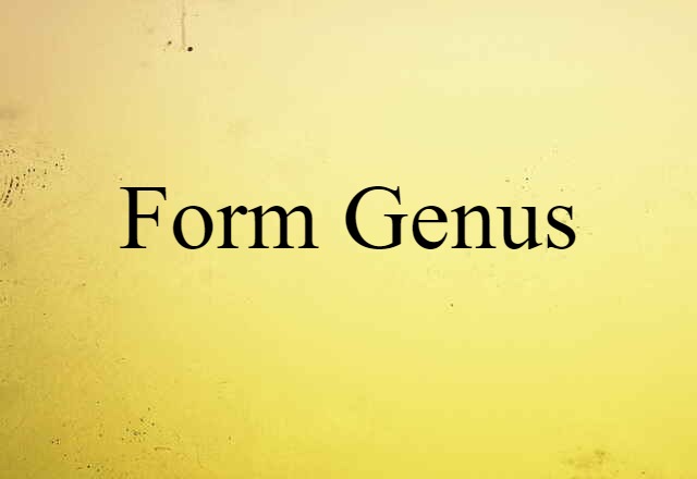 form genus