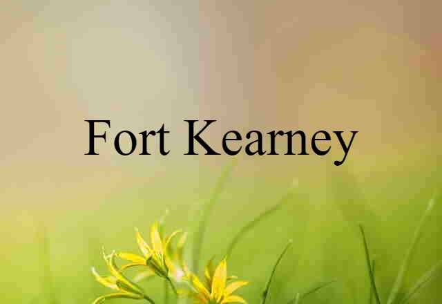 Fort Kearney