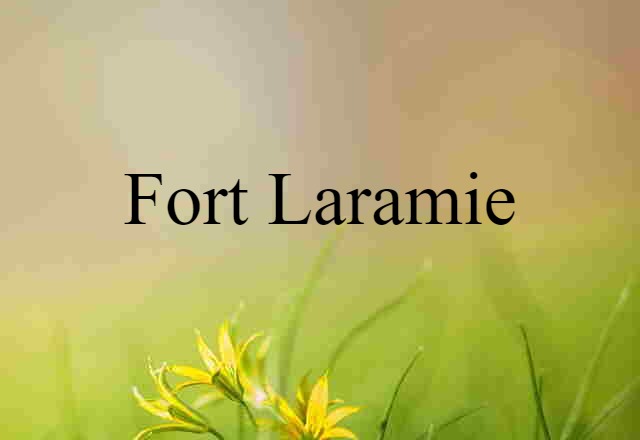 Fort Laramie