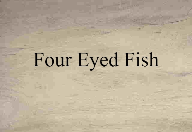 four-eyed fish