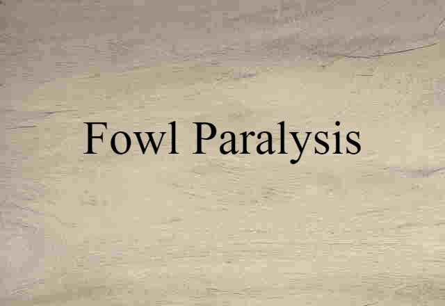 fowl paralysis