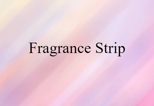 fragrance strip