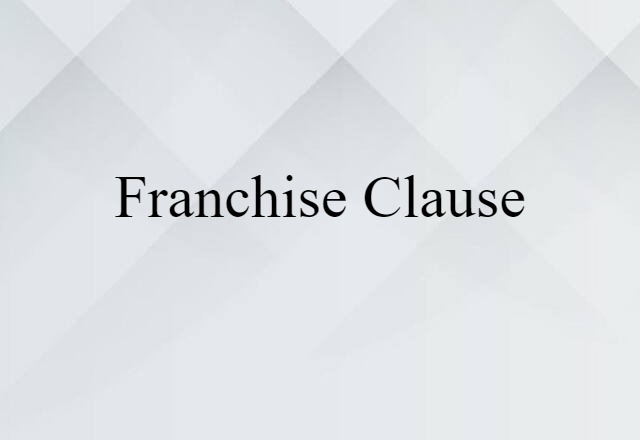 franchise clause