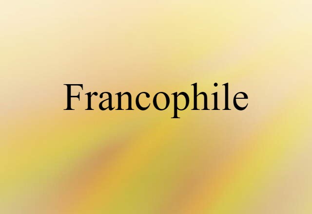 Francophile