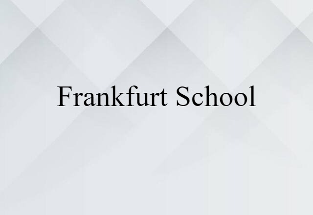 Frankfurt School