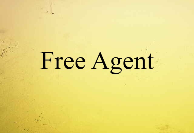 Free Agent (noun) Definition, Meaning & Examples