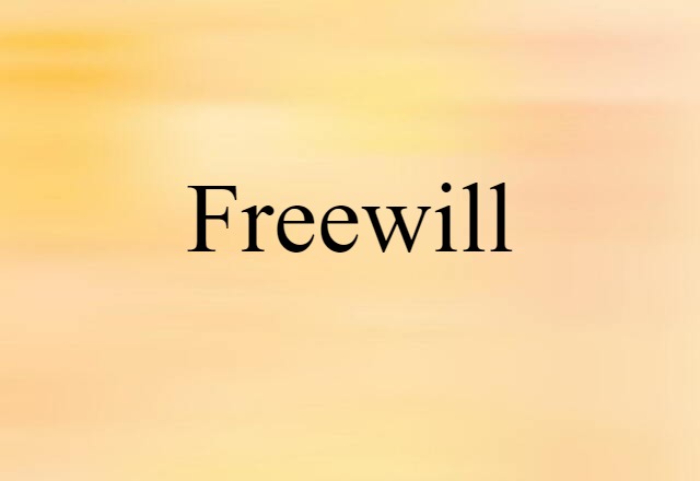 freewill