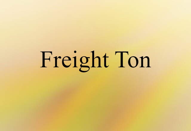 freight ton