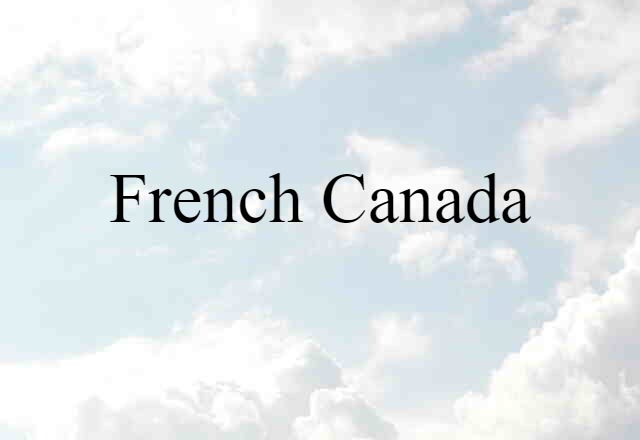 French Canada